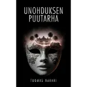 Nakari, Unohduksen puutarha