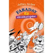Archer, Faraday ja viikinkikuningatar