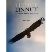 Valta, Linnut linnut - - poimintoja ornin havisvihoista