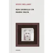 Bellamy, Kun sairailla on kaikki valta