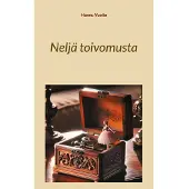 Vuolio, Neljä toivomusta