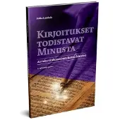 Luukkala, Kirjoitukset todistavat Minusta - Aarteita vanhoissa juutalaisissa lähteissä