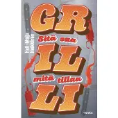 Heikkinen, Grilli - Sitä saa mitä tillaa