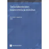 Teräsrakenteiden suunnittelu ja mitoitus - Eurocode 3 -oppikirja