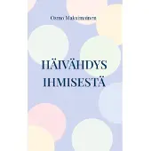 Maksimainen, Häivähdys ihmisestä