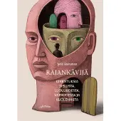 Vainonen, Rajankävijä - kirjoituksia sielusta, luovuudesta, vapaudesta ja kuolemasta