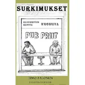 Palonen, Surkimukset