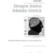 Olavi, Hengen lentoa lehmän liitelyä - Pakinoita henkisyydestä ja sen puutteesta