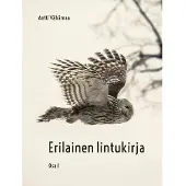 Vähämaa, Erilainen lintukirja - Osa 1
