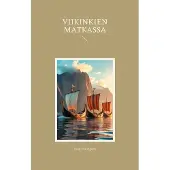 Palmgren, Viikinkien matkassa