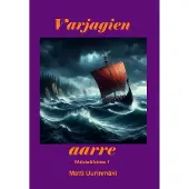 Uurinmäki, Varjagien aarre