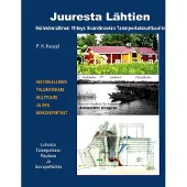 Kauppi, Juuresta Lähtien - Esihistoriallinen Yhteys Scandinavian Talonpoikaiskulttuuriin