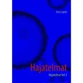 Lepola, Hajatelmat - vol 2