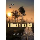 Siurua, Elämän nälkä