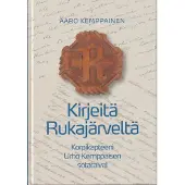 Kemppainen, Kirjeitä Rukajärveltä - Korpikapteeni Urho Kemppaisen sotataival