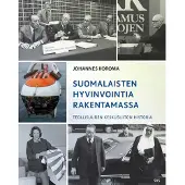 Koroma, Suomalaisten hyvinvointia rakentamassa - Teollisuuden Keskusliiton historia