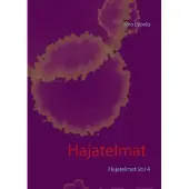 Lepola, Hajatelmat vol 4