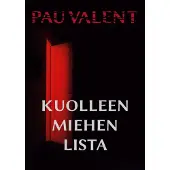 Valent, Kuolleen miehen lista