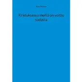 Räisänen, Kristuksessa meillä on voitto sodasta