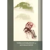 Vieraanvaraisuus ja muukalaisuus