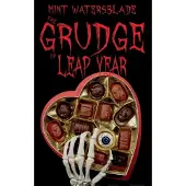 Watersblade, The Grudge of leap year