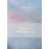 Tani, Hiljaisia pisaroita