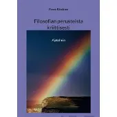Räisänen, Filosofian perusteista kriittisesti - Ajatelmia