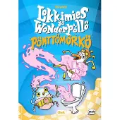 Vaalio, Lokkimies ja Wonderpöllö - Pönttömörkö
