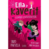 Timo Parvela Ella ja kaverit kummituskartanossa