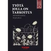 Työtä jolla on tarkoitus
