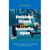 Virtapohja, Helsinkiläisen pieni kuntoiluopas