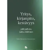 Yritys, kirjanpito, kestävyys - Juhlajulkaisu Jukka Mähönen