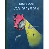 Arpalahti, Maja och Världsrymden