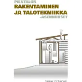 Virtanen, Pientalon rakentaminen ja talotekniikka-asennukset