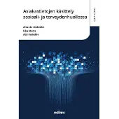 Lindström, Asiakastietojen käsittely sosiaali- ja terveydenhuollossa