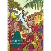 Lasten ystävä 1 - pyhäkoulutyön tueksi
