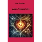 Salminen, Sydän, Varjo ja Liike