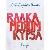 Lampinen-Hietikko, Raaka,Medium,Kypsä - Runoja