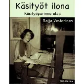 Vesterinen, Käsityöt ilona - Käsityöperinne elää