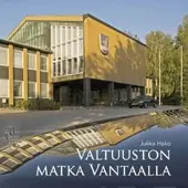 Hako, Valtuuston matka Vantaalla - poimintoja 1907-2007