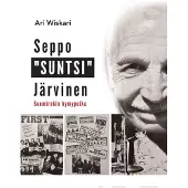 Wiskari, Seppo "SUNTSI" Järvinen - Suomirokin hymypoika