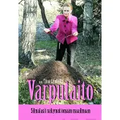 Varputaito - Silmälasit näkymättömään maailmaan
