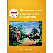 Arén, Ruukkikylästä lomakyläksi - Mathildedalin historiaa 170 vuoden ajalta