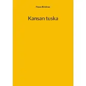 Räisänen, Kansan tuska