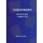 Saraste, Tekoälyn pikaopas - Näin helpotat arkea ja tehostat työtä