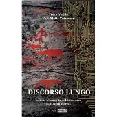 Vadén, Discorso Lungo … kun ollaan, tapahtuminen saa tilaisuutensa ...
