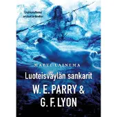 Lainema, Luoteisväylän sankarit W. E. Parry & G. F. Lyon
