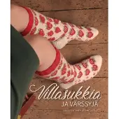 Huhtanen, Villasukkia ja värssyjä