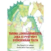 Rung, Tarina lohikäärmeestä, joka ei pystynyt syöksemään tulta