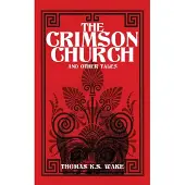 Wake, Crimson Church And Other Tales